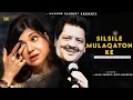 Lagu Silsile Mulaqaton Ke - Udit Narayan | Alka Yagnik | Best Hindi Song