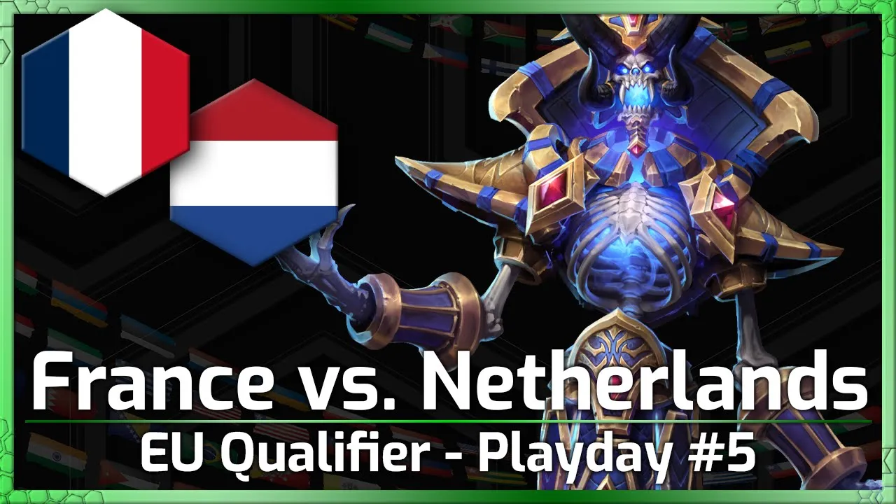 France vs. Netherlands - Nations Cup Qualifier - Heroes of the Storm