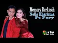 Download Lagu Memori berkasih _ Nella kharisma Ft Fery