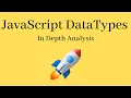 Data Types in JavaScript Lecture 02 Depth Analysis in Hindi 2021 - 2022