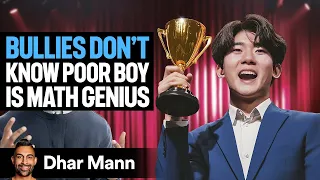 BULLIES Don't Know Poor Boy Is MATH GENIUS | Dhar Mann Studios