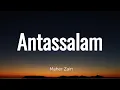 Download Lagu Maher Zain - Antassalam (Lyric Video)