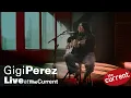 Download Lagu Gigi Perez – three-song solo acoustic set at The Current