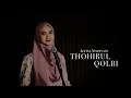 Download Lagu Thohirul Qolbi (Mawlaya) - Alfina Nindiyani (Cover)
