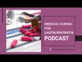 Medical Coding for Gastroenteritis - Podcast