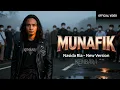 Lagu MUNAFIK – Nasida Ria | New Version KEMBARA (Official Video)