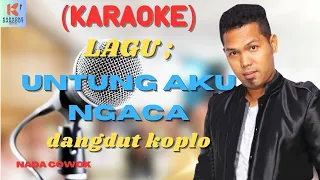 Download Untung Aku Ngaca Karaoke | Karaoke Dangdut Official | Cover PA 600 MP3