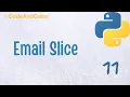 Email Slicer Project - Python 3 Tutorial
