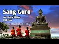 Download Lagu Lagu Buddhis SANG GURU Video Lirik |Cipt.Joky Voc.Meicie Widjaja #lagubuddhis #videoliriklagu #song