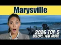 Top 5 Things to Know About Marysville Before Moving