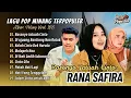 Download Lagu RASONYO JATUAH CINTO - Rana Safira | DI UJUANG RANTIANG NAN RATAK | POP MINANG TERBARU 2025