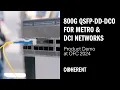 Coherent 800G QSFP-DD-DCO Demonstration at OFC 2024