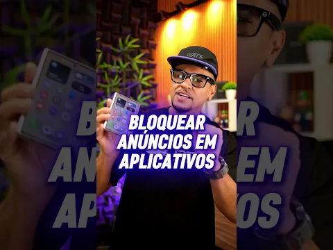 Como BLOQUEAR ANÚNCIOS no Celular