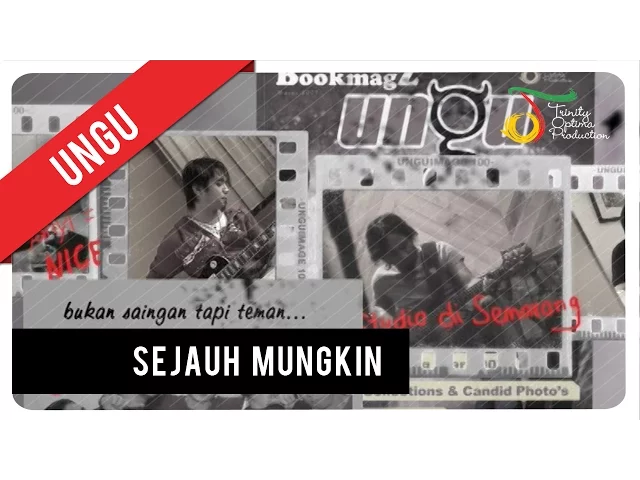 Download MP3 UNGU - Sejauh Mungkin | Official Video Clip