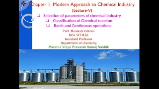 TYBSc Lecture 05 Classification of Chemical reactions Batch and Continuous Process