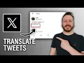 How To Translate Tweets On Twitter App 2024