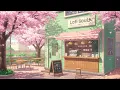 Lagu Lofi Coffee in Japanese ☕ Cherry Blossom Views 🌸 Deep Focus Beats for Spring Study Time