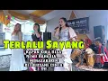 Download Lagu TERLALU SAYANG _ TARLING VIRAL TIKTOK TERBARU