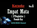 Download Lagu Empat Mata (Karaoke) D'Bagindas Nada Wanita/ Cewek/ Female key A (DBagindas/Bagindas)