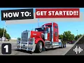 Beginners Guide To American Truck Simulator Getting Started Part 1