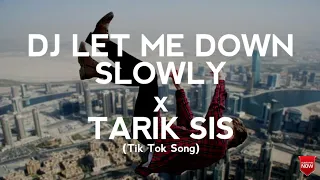 Download DJ Let Me Down Slowly x Tarik Sis Full Bass || DJ Tik Tok Terbaru MP3