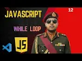 JavaScript While Loop Tutorial for Beginners With Examples Dry Run