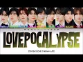 ZEROBASEONE 제로베이스원 LOVEPOCALYPSE - Lyrics (Color Coded/ENG/HAN/ROM/가사)