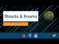Introduction to Swift 7 - Structs Enums