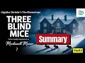 Three Blind Mice The Mousetrap - Agatha Christie s Mystery Explained Summary