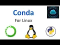 How To Install Conda On Linux Tutorial