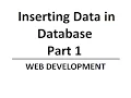Web Development - Inserting Data to database using html php in hindi part 1