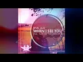 Download Lagu Rivic Jazz - When I See You (feat Nathi Da Percussionist)