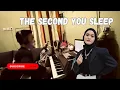 Download Lagu The second you sleep / i stay to wake you fade away