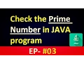 Java Tutorial Check Prime Numbers in JAVA Program