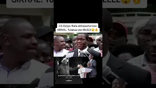 CS Opiyo Wandayi Hatutoki Kwa SIRKAL  CS Opiyo Wandayi Hatutoki Kwa SIRKAL