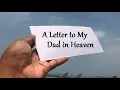 A Letter to My Father in Heaven II A Father s Letter II Remembering Father s Day