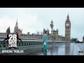 Download Lagu 28 DAYS LATER – Official Trailer