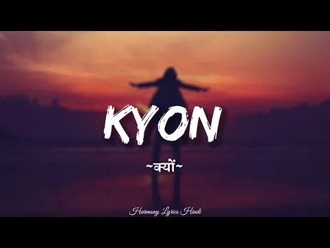 Download MP3 Papon - Kyon (Lyrics) Ft. Sunidhi Chauhan | Barfi