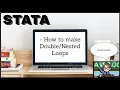 Stata - How to Make Loops