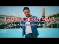 Omar Chaparro • Las Locuras Mías (Letra) ft. Joey Montana