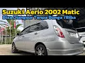 Download Lagu Suzuki Aerio Matic 2002 Edisi 29 Agustus 2025