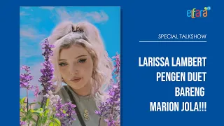 Download VIRAL DI TIKTOK!!! Larissa Lambert pengen duet bareng Marion Jola MP3