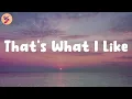 That s What I Like - Bruno Mars