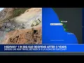 Highway 1 near California s Big Sur reopens 3 years after damaging landslides