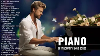 100 Most Famous Beautiful Piano Melodies The Best Relaxing Piano Instrumental Love Songs Playlist 