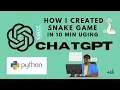 How i created a Snake Game using ChatGPT How to use OpenAI to build a classic Snake game in Python