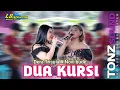 Dua kursi - dera trisula X Novi bude ft LD production ( tonz sound system )