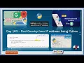 Day 163 Find country code country name city latitude longitude from IP address Using Python