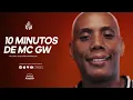 10 Minutos de MC GW - MC GW e DJ Zigão da Brasilia