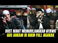 DUET MAUT FULL NGAKAK KETIKA GUS AHKAM DI AJAK DUET LAGU GALAU TAPI NADANYA LUCU